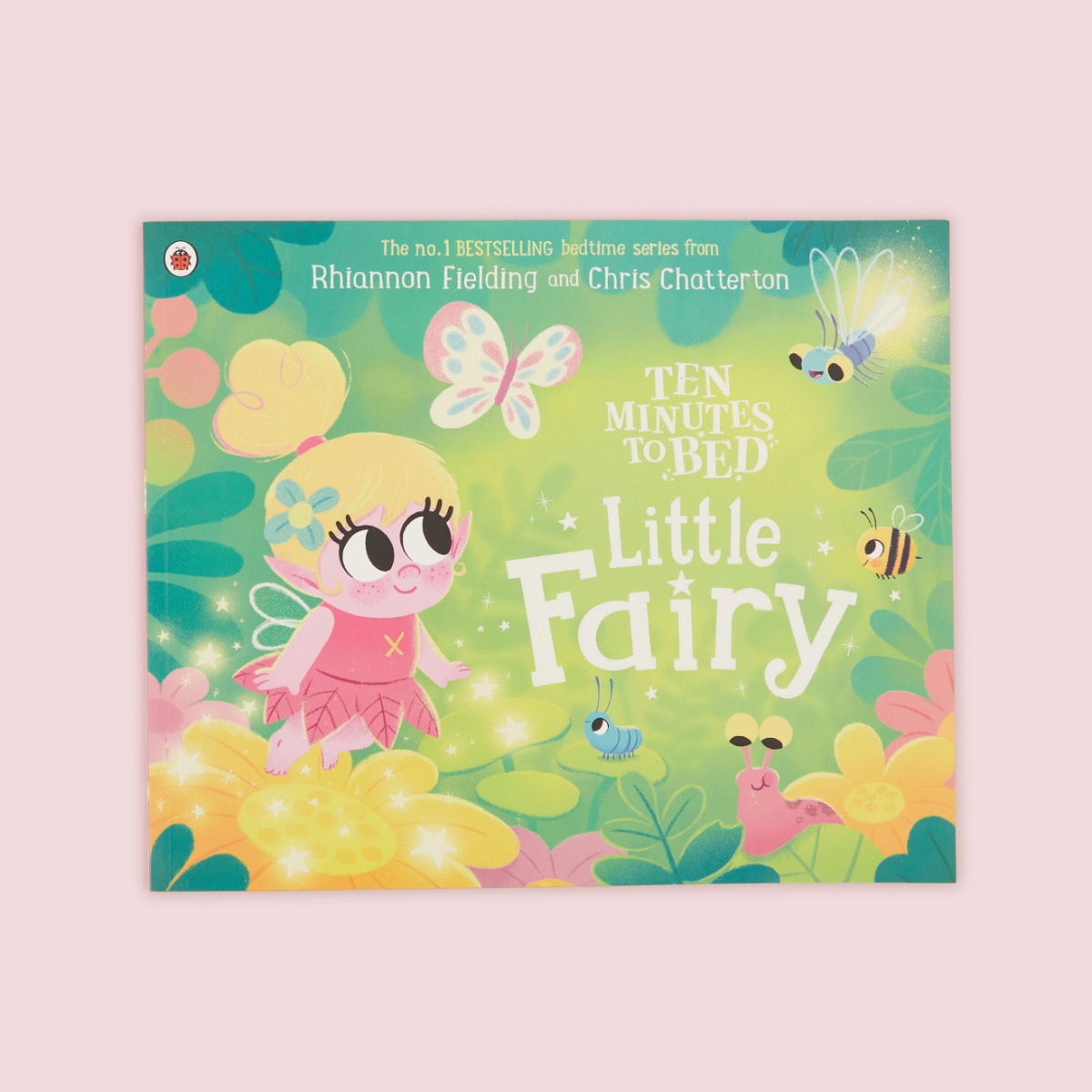 10 Minutes to Bed: Little Fairy Paperback Book