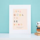 Personalised Colourful 'Cool to be Kind' Wall Art